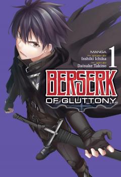 Berserk of Gluttony. Volume 1