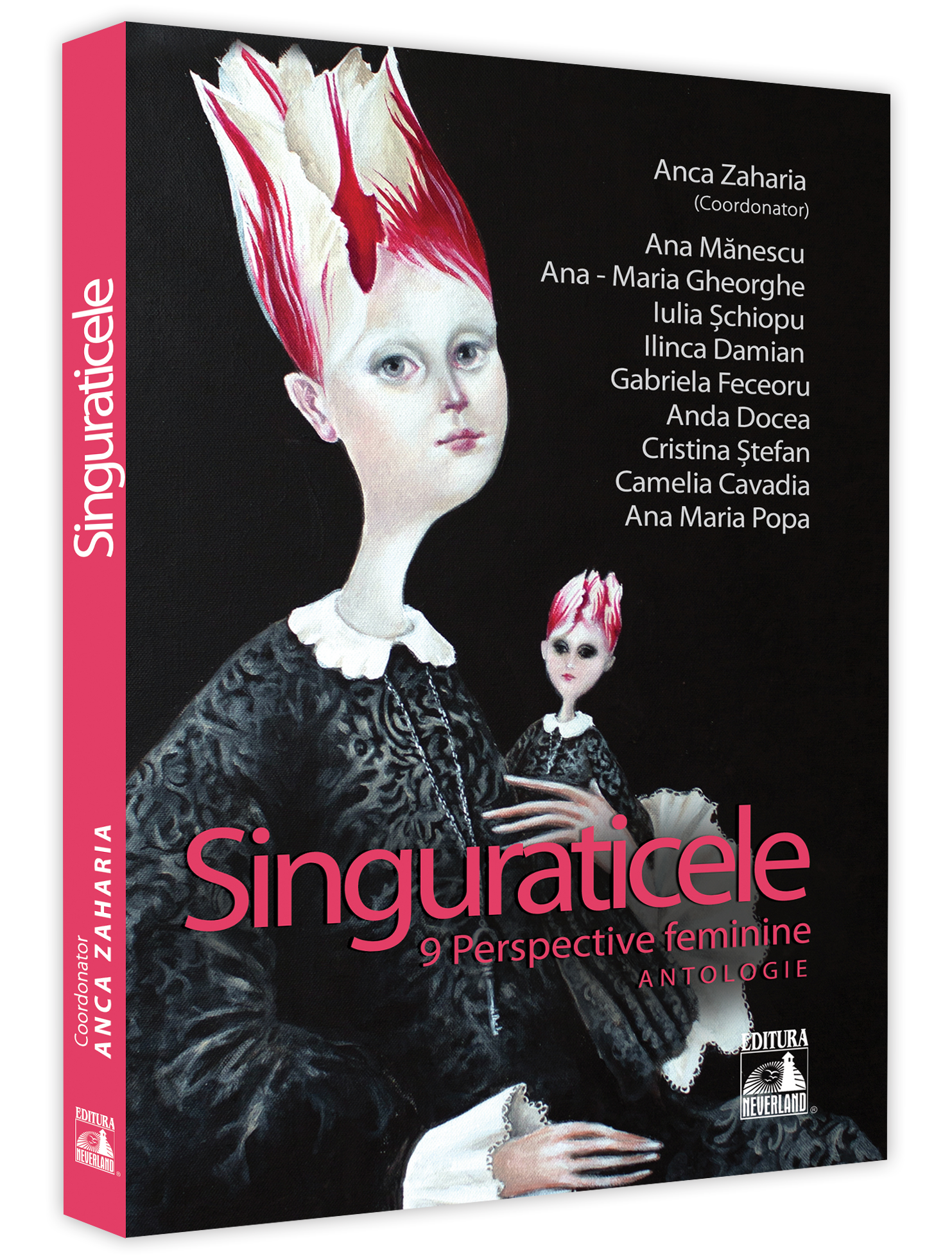 Singuraticele - 9 perspective feminine. Antologie