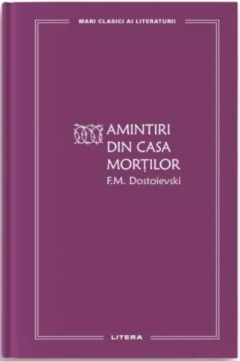 Amintiri din casa mortilor