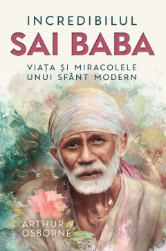 Incredibilul Sai Baba