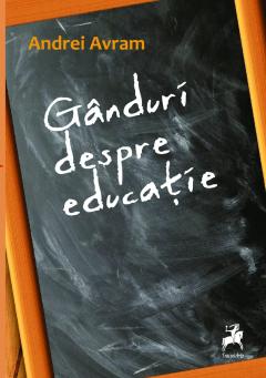 Ganduri despre educatie