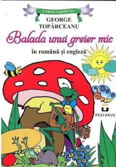 Balada Unui Greier Mic (RO + ENG)