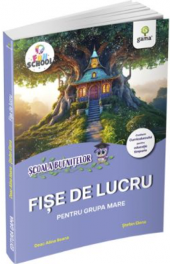 Fise de lucru pentru grupa mare