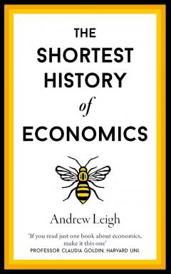 The Shortest History of Economics