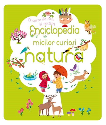 Enciclopedia micilor curiosi - natura
