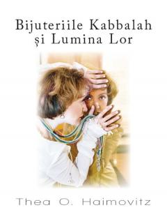 Bijuteriile Kabbalah si Lumina Lor