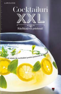 Cocktailuri XXL