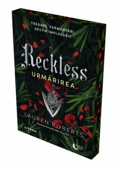 Reckless. Urmarirea