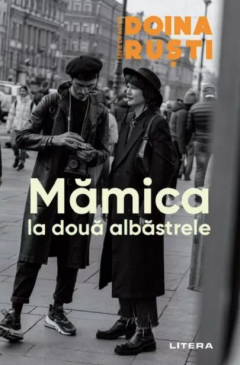 Mamica la doua albastrele