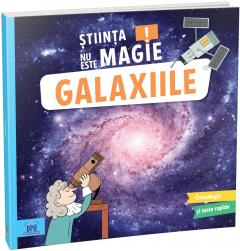 Stiinta nu este magie! - Galaxiile