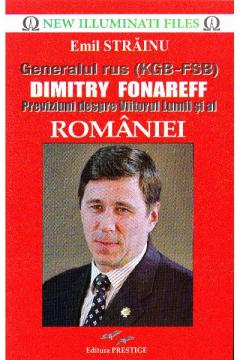 Generalul rus (KGB - FSB) Dimitry Fonareff