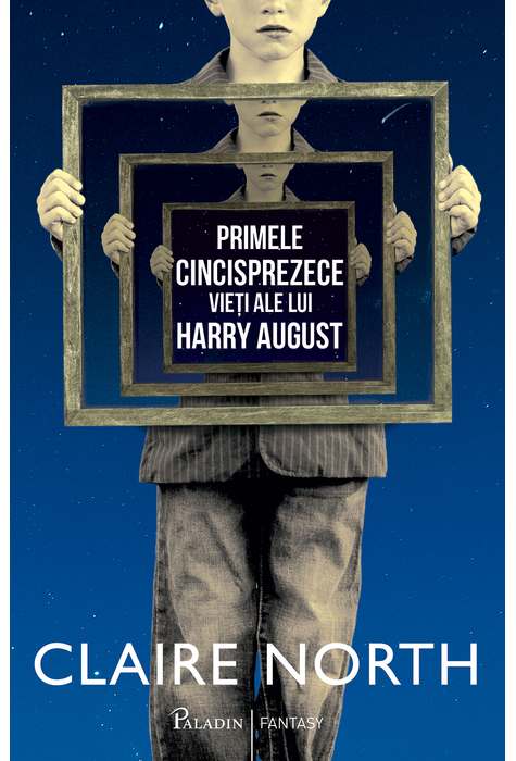 Primele cincisprezece vieti ale lui Harry August