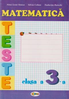 Matematica cl.3. Teste