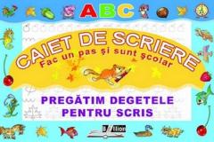 Pregatim degetele pentru scris. Caiet de scriere