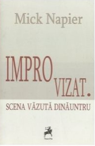 Improvizat. Scena vazuta dinauntru