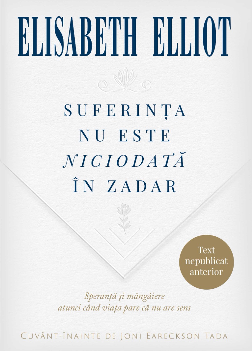 Suferinta nu este niciodata in zadar