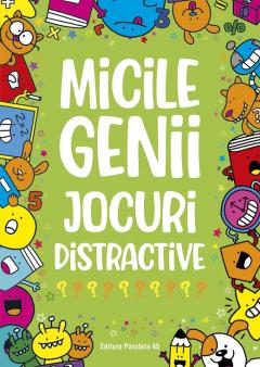 Micile genii .Jocuri distractive