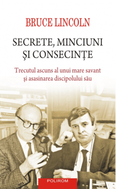 Secrete, minciuni si consecinte