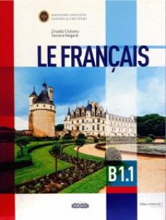 Le Francais. B1.1 - Classe de 10e