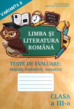 Limba si literatura romana cl.3, Teste. Varianta 2