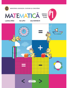 Matematica. Manual pentru clasa 1