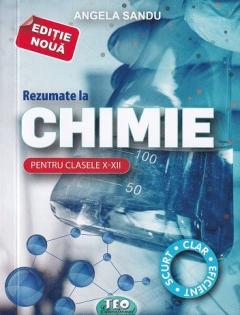 Rezumate la Chimie pentru clasele 10-12