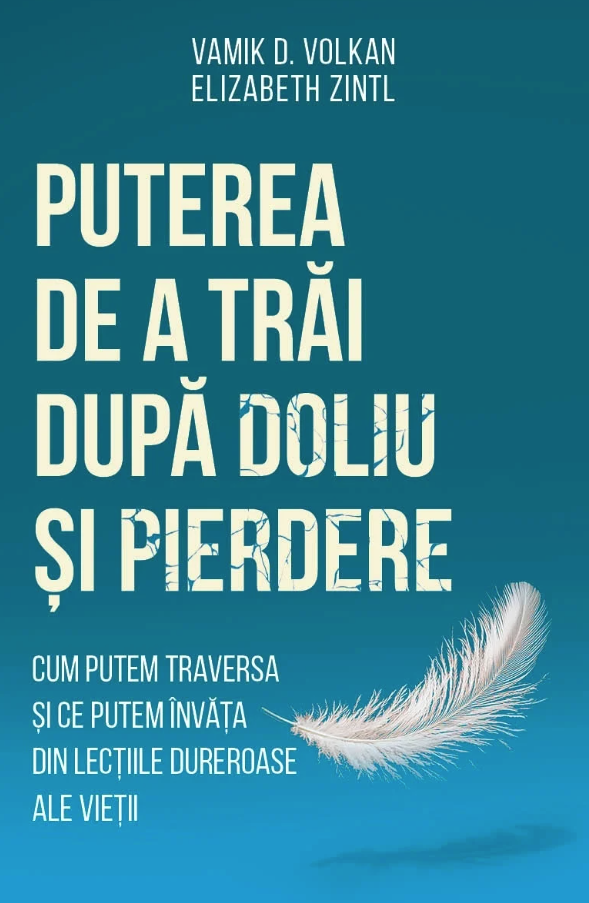 Puterea de a trai dupa doliu si pierdere