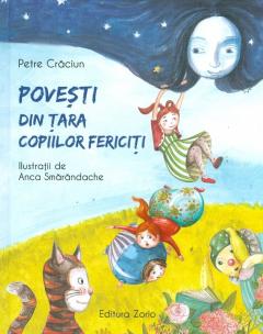 Povesti din Tara copiilor fericiti