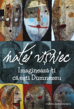 Imagineaza-ti ca esti Dumnezeu