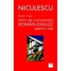 Ghid de conversatie roman - englez pentru toti