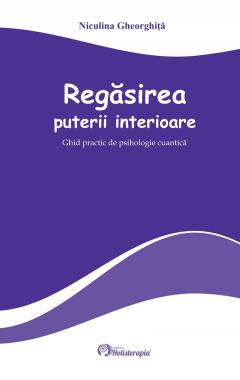 Regasirea puterii interioare