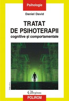 Tratat de psihoterapii cognitive si comportamentale