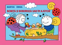Bobita si Buburuza sar in ajutor