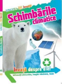 Invata! Schimbarile climatice