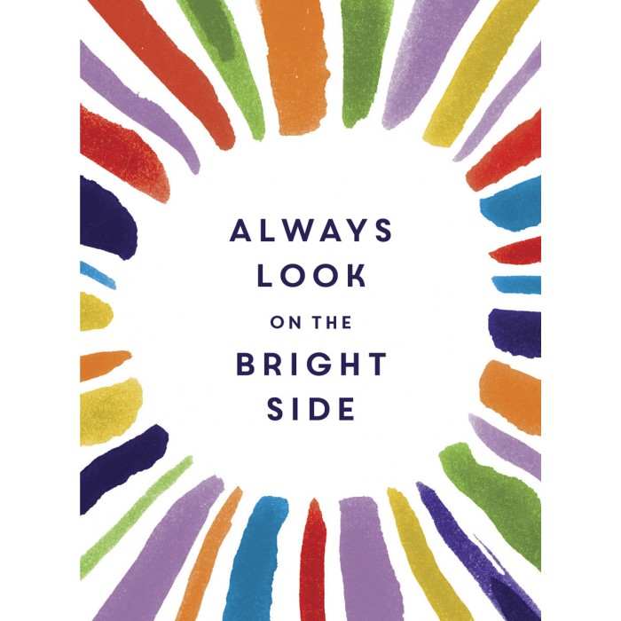Always Look on the Bright Side