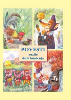 Povesti auzite de la bunicuta