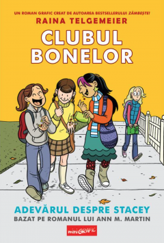 Clubul bonelor. Adevarul despre Stacey
