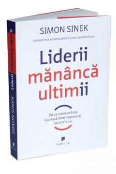 Liderii mananca ultimii