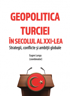 Geopolitica Turciei in secolul al XXI-lea