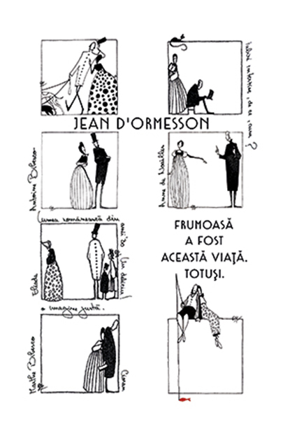 Frumoasa a fost aceasta viata. Totusi