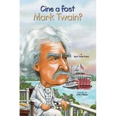 Cine a fost Mark Twain?