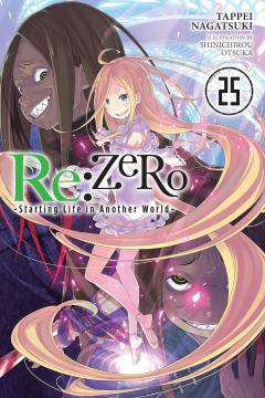 Re:Zero - Starting Life in Another World - Volume 25 (light novel)