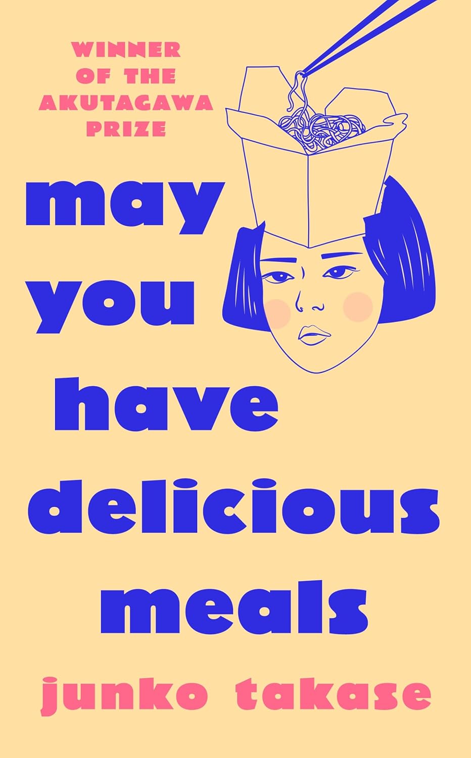 May you have delicious meals