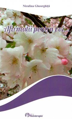 Afirmatii pentru voi...