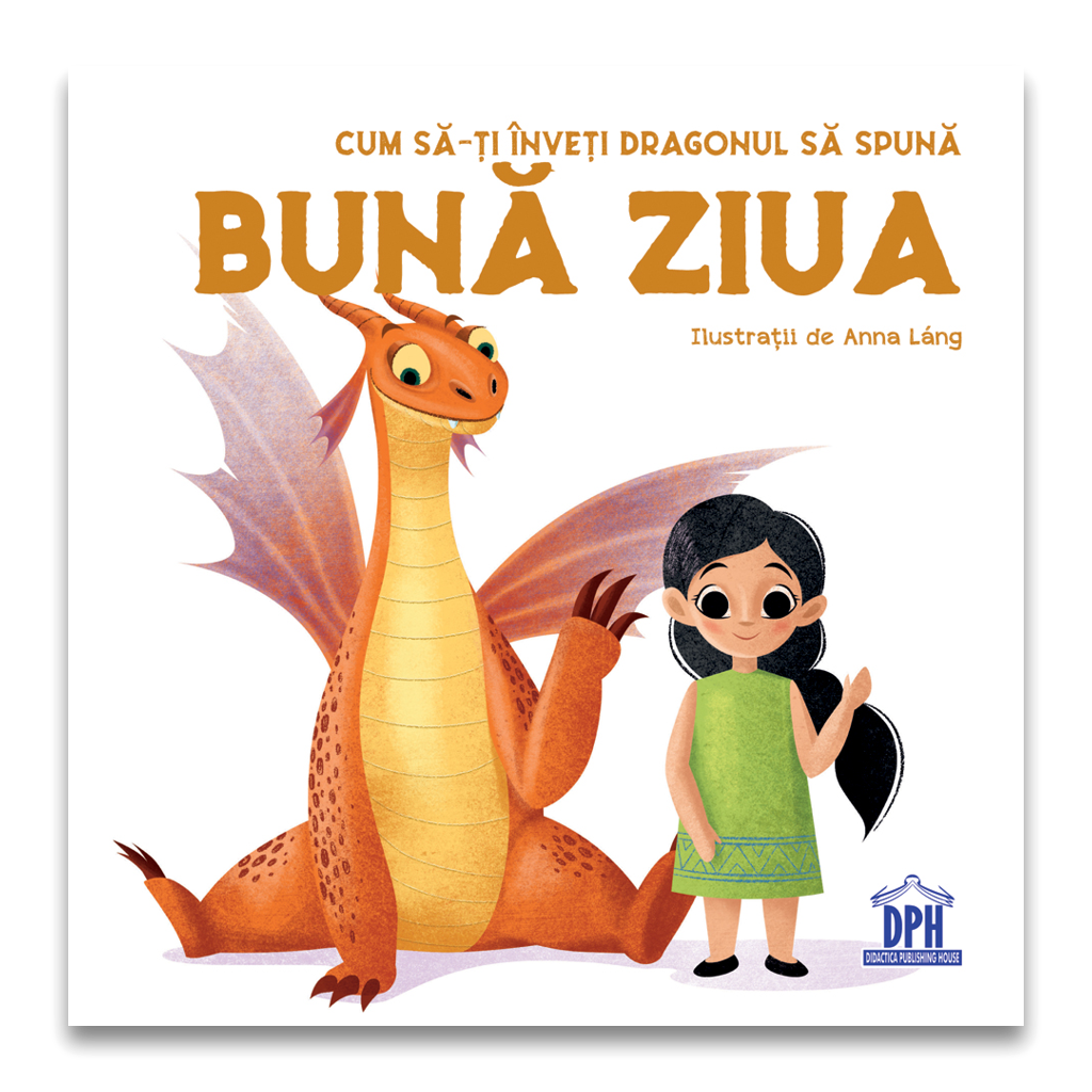 Cum sa-ti inveti dragonul sa spuna Buna ziua