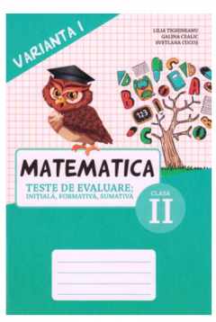 Matematica. Teste. Varianta 1 - clasa a 2-a