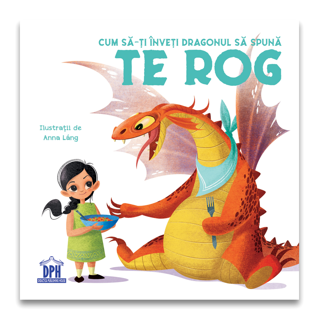 Cum sa-ti inveti dragonul sa spuna Te rog