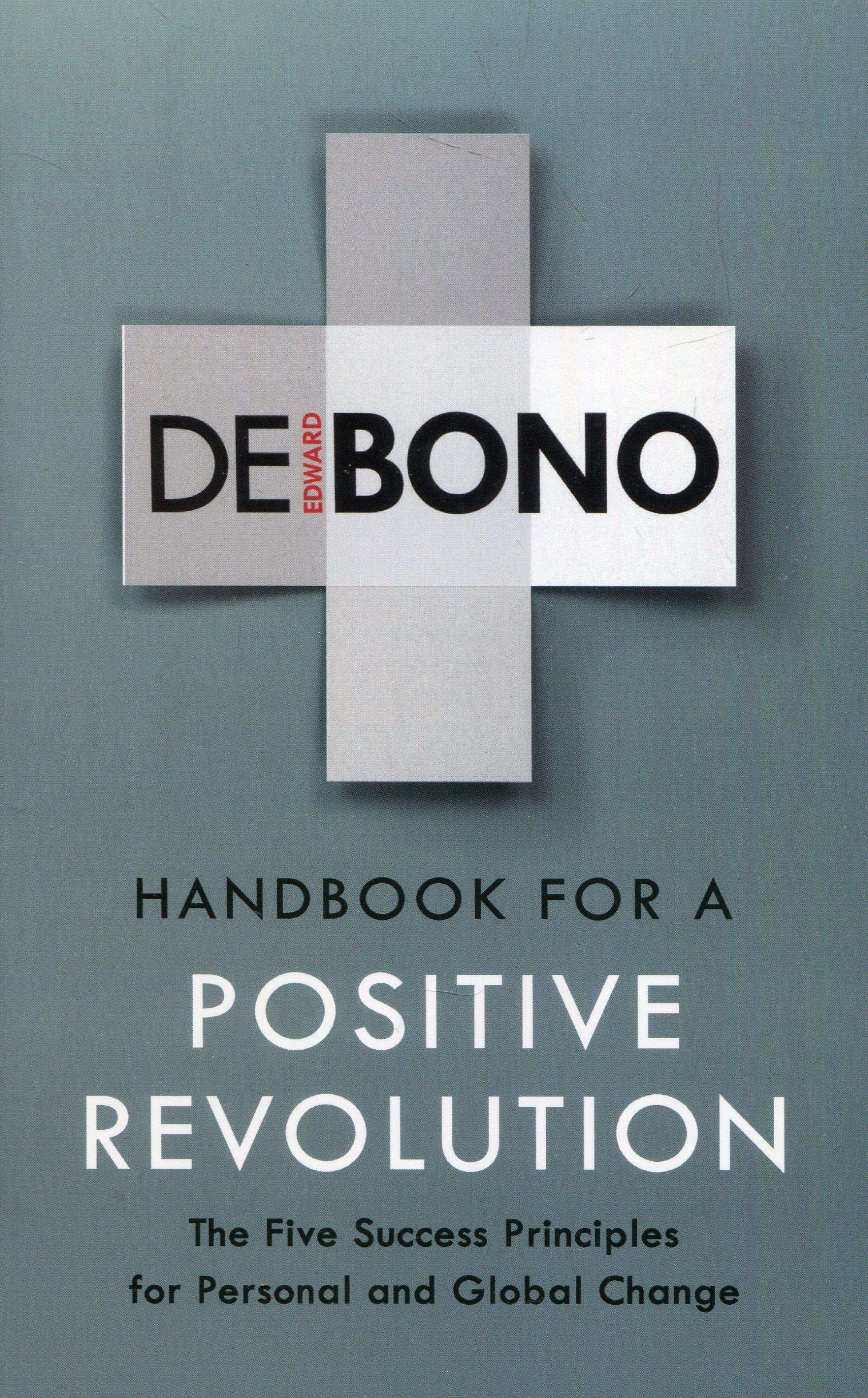 Handbook for a Positive Revolution