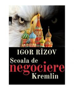 Scoala de negociere Kremlin