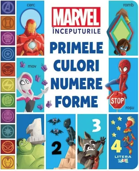 MARVEL INCEPUTURILE. PRIMELE CULORI, NUMERE, FORME